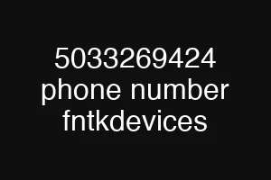 5033269424 phone number fntkdevices